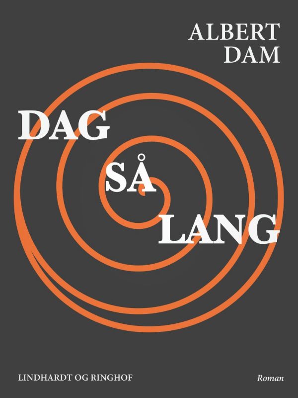 Dag Så Lang - Albert Dam - Bog