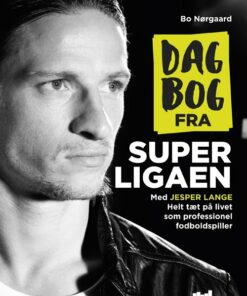 Dagbog Fra Superligaen - Bo Nørgaard - Bog