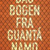 Dagbogen fra Guantánamo (E-bog)