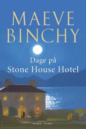 Dage På Stone House Hotel - Maeve Binchy - Bog