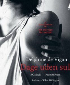 Dage Uden Sult - Delphine De Vigan - Cd Lydbog