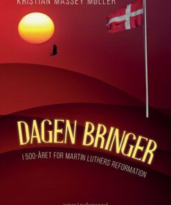 Dagen Bringer - Kristian Massey Møller - Bog