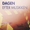 Dagen efter musikken (E-bog)