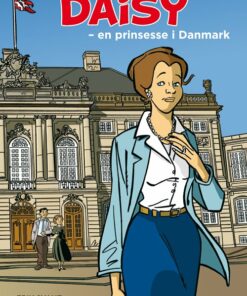Daisy - En Prinsesse I Danmark - Thierry Capezzone - Tegneserie