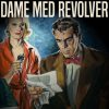 Dame med revolver (E-bog)