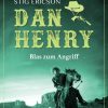 Dan Henry - Blas zum Angriff (E-bog)