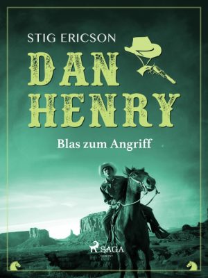 Dan Henry - Blas zum Angriff (E-bog)