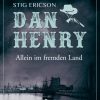 Dan Henry allein im fremden Land (E-bog)