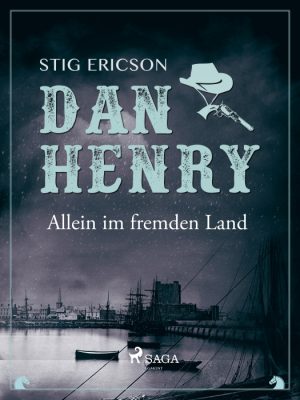 Dan Henry allein im fremden Land (E-bog)