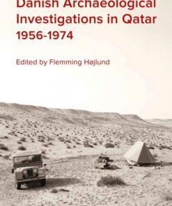 Danish Archaeological Investigations in Qatar 1956-1974 (Bog)