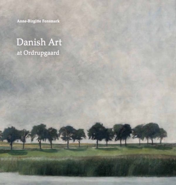 Danish Art at Ordrupgaard (Bog)