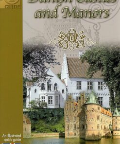 Danish Castles And Manors - Gitte Hou Olsen - Bog
