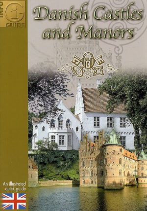 Danish Castles And Manors - Gitte Hou Olsen - Bog