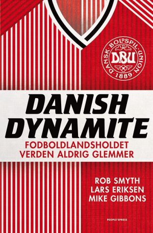 Danish Dynamite - Lars Eriksen - Bog