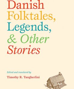Danish Folktales, Legends & Others Stories (Bog)