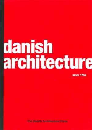 Danish architecture since 1754 (Bog)