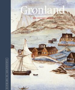 Danmark Og Kolonierne - Grønland - H.c. Gulløv - Bog