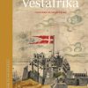 Danmark Og Kolonierne - Vestafrika - Niels Brimnes - Bog