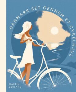 Danmark Set Gennem Et Cykelhjul - Martin Zerlang - Bog