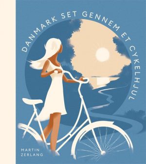 Danmark Set Gennem Et Cykelhjul - Martin Zerlang - Bog