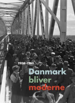 Danmark bliver moderne (Bog)