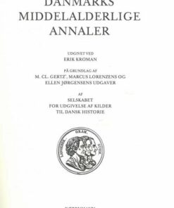 Danmarks Middelalderlige Annaler - Erik Kromann - Bog