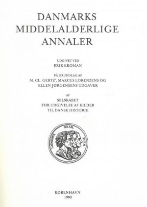 Danmarks Middelalderlige Annaler - Erik Kromann - Bog