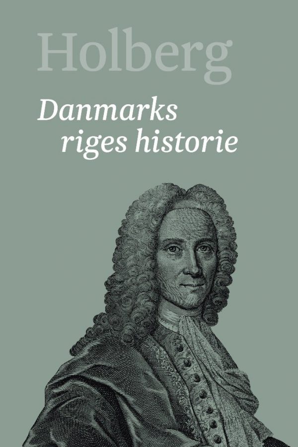 Danmarks Riges Historie 2 - Ludvig Holberg - Bog