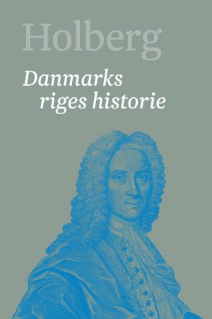 Danmarks Riges Historie 3 - Ludvig Holberg - Bog