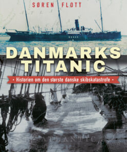 Danmarks Titanic (E-bog)