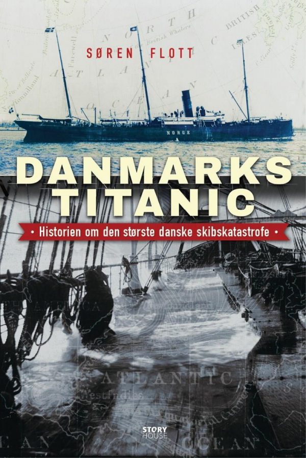 Danmarks Titanic - Søren Flott - Bog