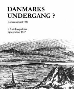Danmarks Undergang? - Walther Binder - Bog