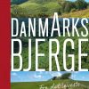 Danmarks bjerge (pocket) (Bog)