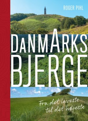 Danmarks bjerge (pocket) (Bog)