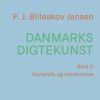 Danmarks digtekunst bind 3: Romantik og romantisme (E-bog)