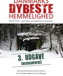 Danmarks dybeste hemmelighed 3. ucensureret udgave (E-bog)