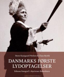 Danmarks første lydoptagelser (E-bog)