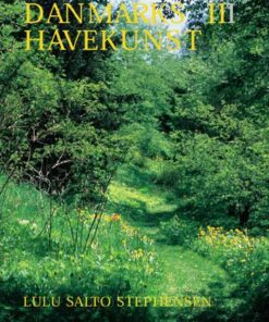 Danmarks havekunst 1800-1945 (Bog)