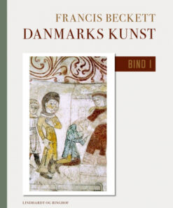 Danmarks kunst. Bind 1 (E-bog)
