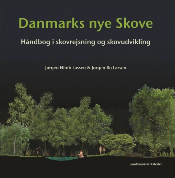 Danmarks nye Skove (Bog)