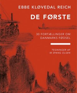 Danmarksfortællingerne, De første (Bog)