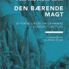 Danmarksfortællingerne, Den bærende magt (Bog)