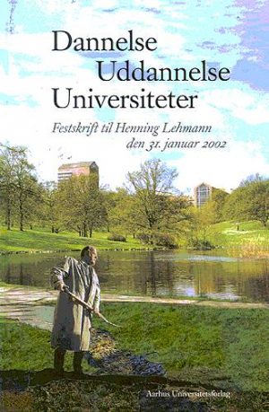 Dannelse, uddannelse, universiteter (Bog)