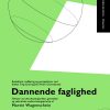 Dannende Faglighed - Martin Wagenschein - Bog