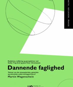 Dannende Faglighed - Martin Wagenschein - Bog