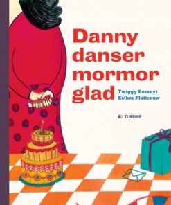 Danny danser mormor glad (Bog)