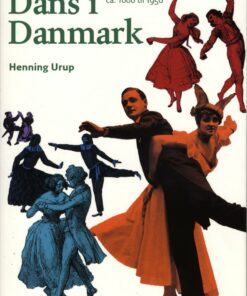 Dans I Danmark - Henning Urup - Bog