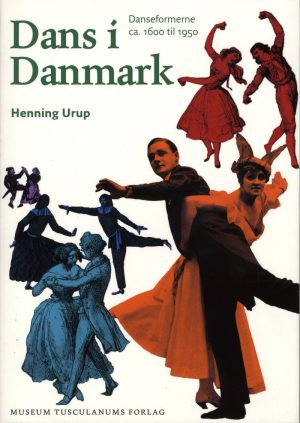 Dans I Danmark - Henning Urup - Bog