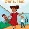 Dans, Isa! (E-bog)
