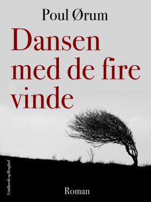 Dansen Med De Fire Vinde - Poul ørum - Bog